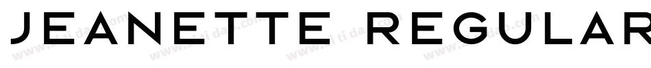 JEANETTE Regular字体转换